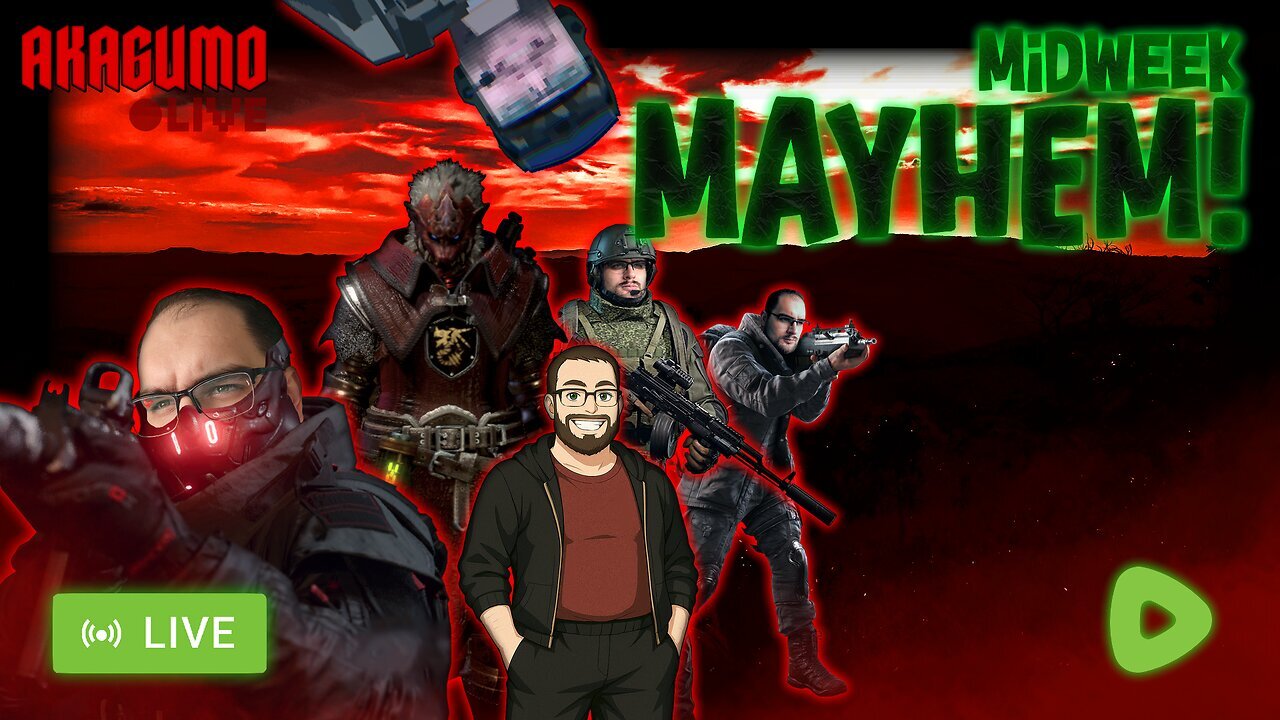 🔴LIVE - AKAGUMO - MIDWEEK MAYHEM #4 - I'M NOT A WEEB! I SWEAR!!!