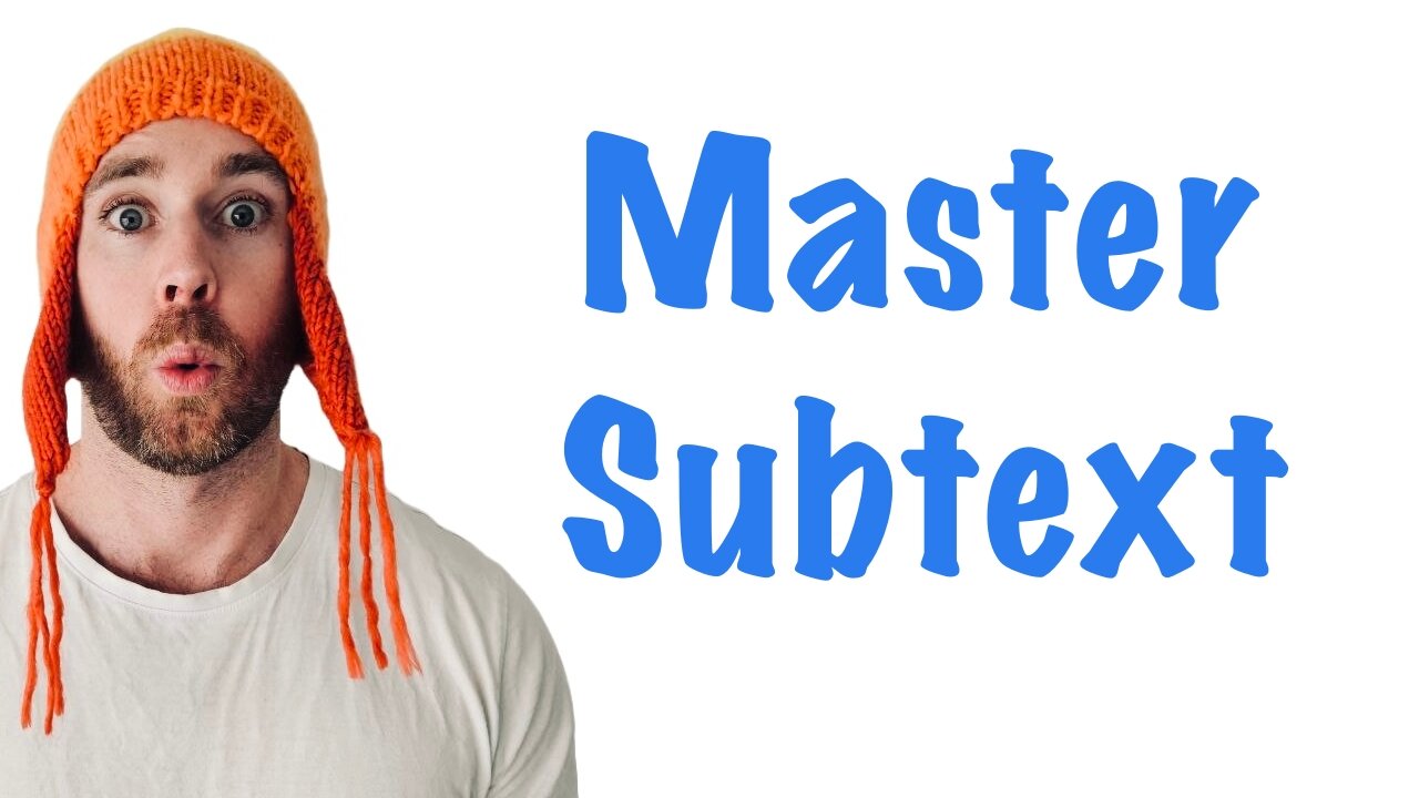 Subtext – the Key to Writing Great Dialogue