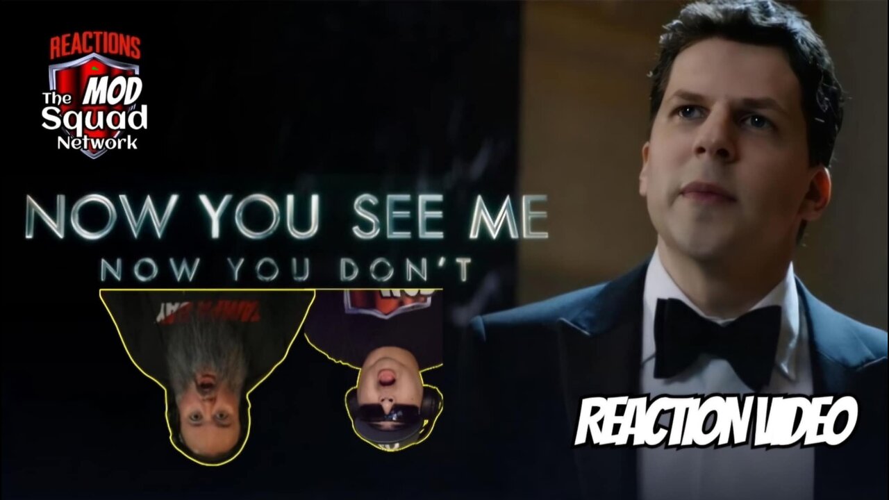 Now You See Me: Now You Don't Trailer Reaction Video | MOD Squad Reacts