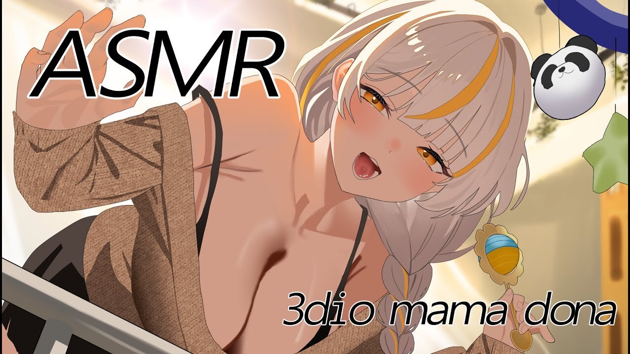 Mama Dona 3DIO ASMR 🐼 ❤️