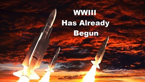World War III Has Already Begun