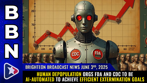 SKYNET THREAT: FDA and CDC to be automated with AI to achieve more efficient extermination goals