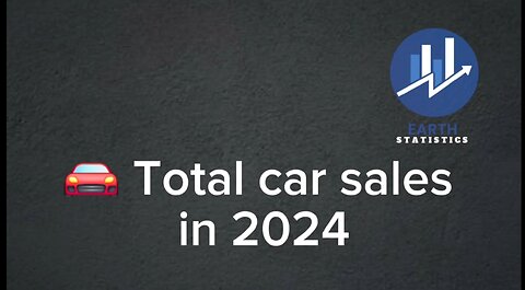 Total car sales in 2024...