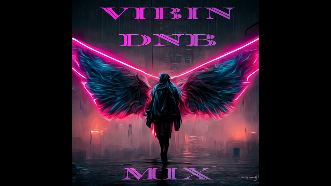 Vibin Dnb Mix