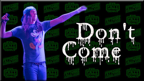 Don't Come