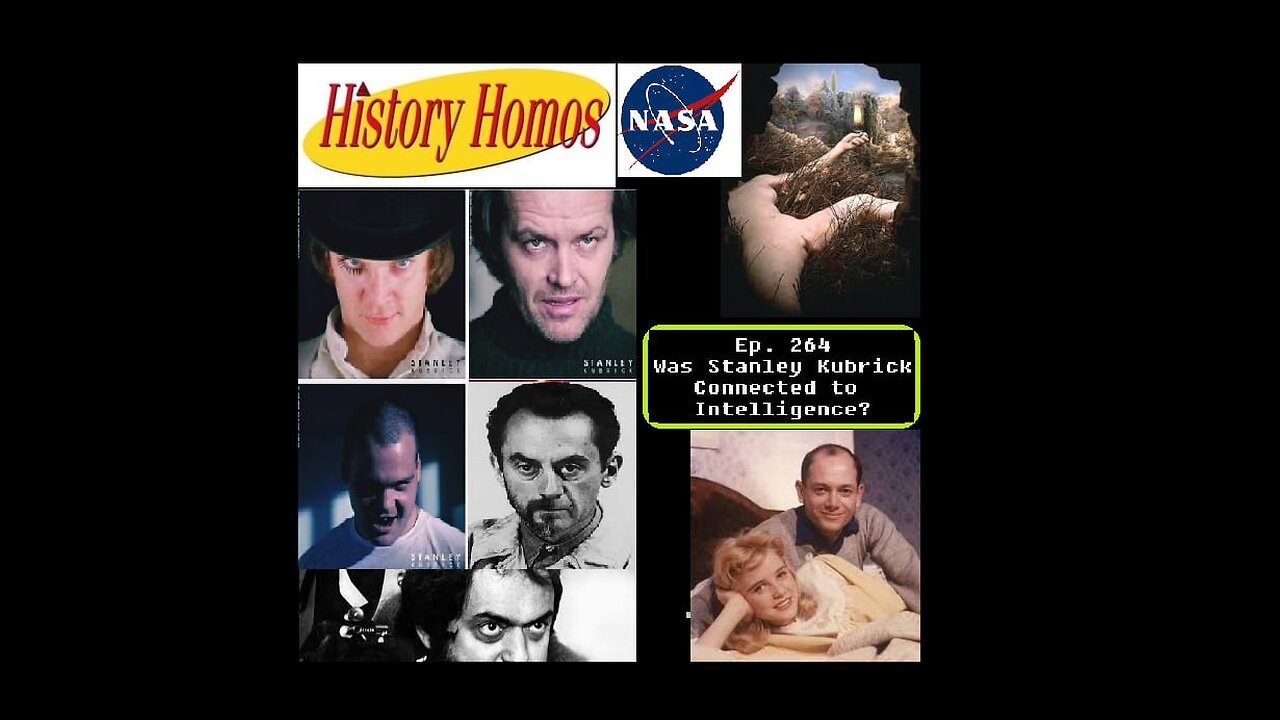 Ep. 274 - Was Stanley Kubrick Connected to Intelligence?