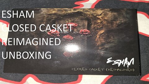 Esham Closed Casket Reimagined Unboxing