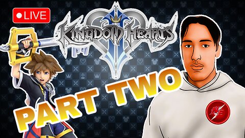 Kingdom Hearts 2 | Part 2