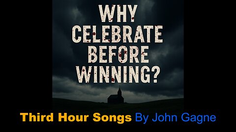 Why Celebrate Befor Winning? Song