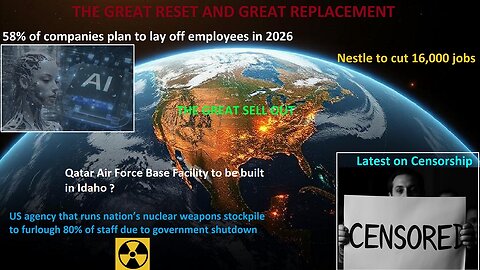 The Great Replacement, 2026 Layoffs, Idaho Qatari Air Force Facility, Censorship, More