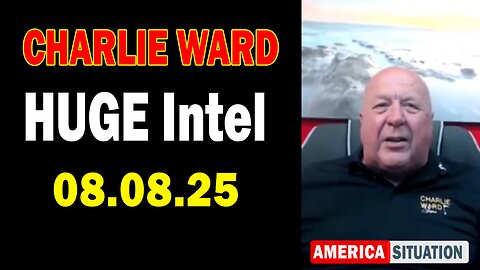 Charlie Ward HUGE Intel Aug 8: "Charlie Ward Daily News With Paul Brooker & Josh Reid"