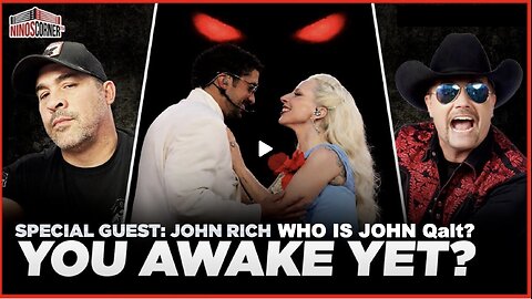 NINO W/ JOHN RICH -Satanic Warfare Accelerates! Bad Bunny & Lady Gaga Polarize Fans & Fuel Division!