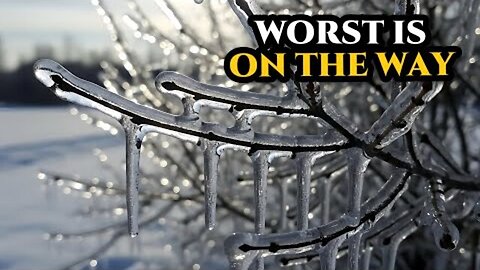 Winter Storm of the Century Fern Worst is On the Way