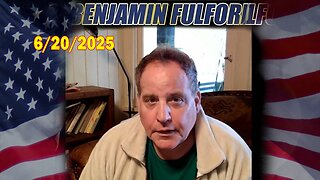 Benjamin Fulford Full Report Update June 20, 2025 - Benjamin Fulford Q&A Video