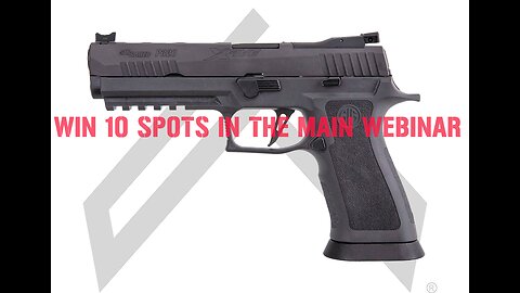 Sig Sauer P320 XFive Legion MINI #1 FOR 10 SPOTS IN THE MAIN WEBINAR