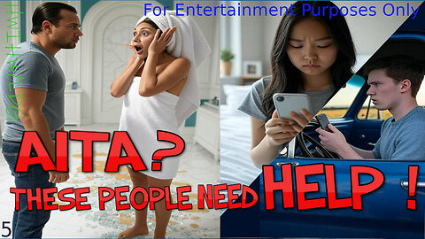 AITA These People Need Help Ep.5 Forget Facetime and Foundation Folly
