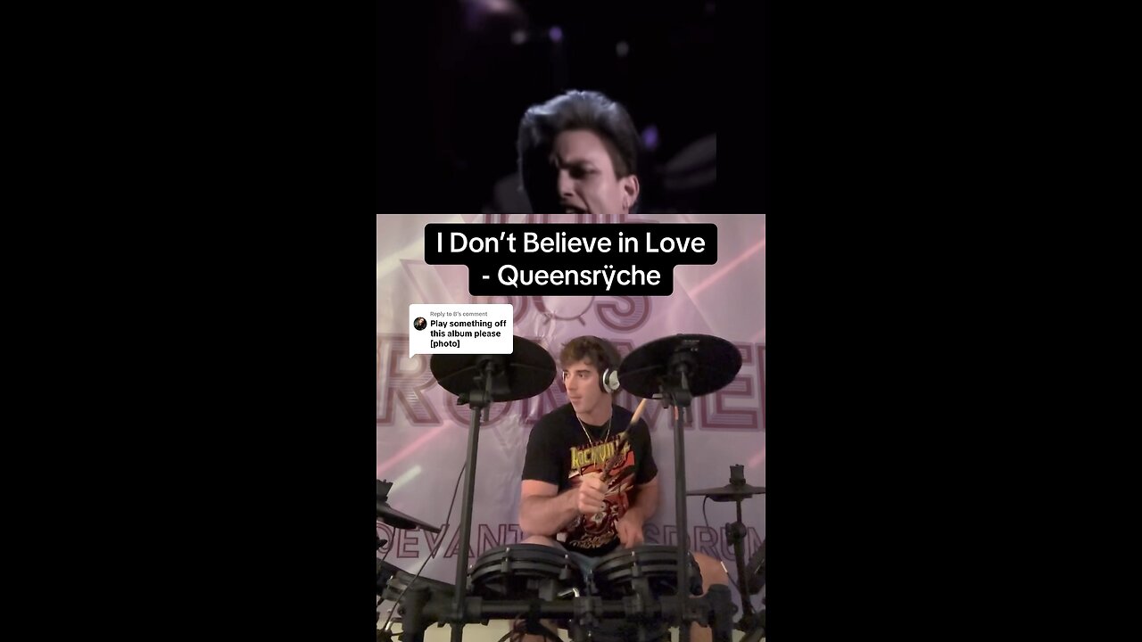 I Don’t Believe in Love - Queensrÿche Drum Cover