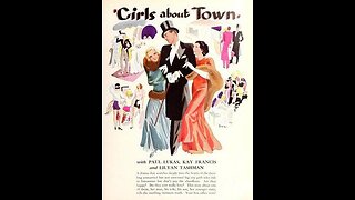 Girls About Town (1931) | Directed by George Cukor