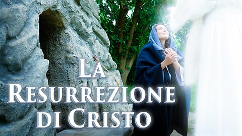 Il film “La Resurrezione di Cristo” Stagione 2 Episodio 2