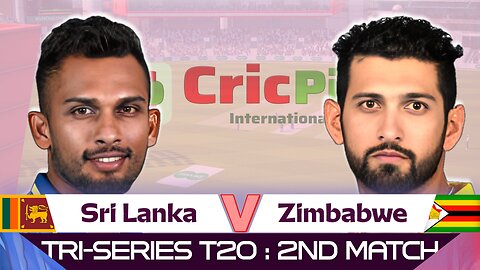 LIVE T20I | Sri Lanka vs Zimbabwe | Tri-Series T20 : 2nd Match | SL vs ZIM