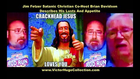 Jim Fetzer Satanic Christian CoHost Brian Davidson Describes His Lusts And Appetite In Press Release