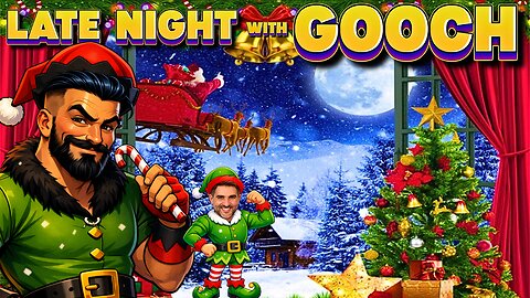 Christmas Eve Special: Late Night with Gooch
