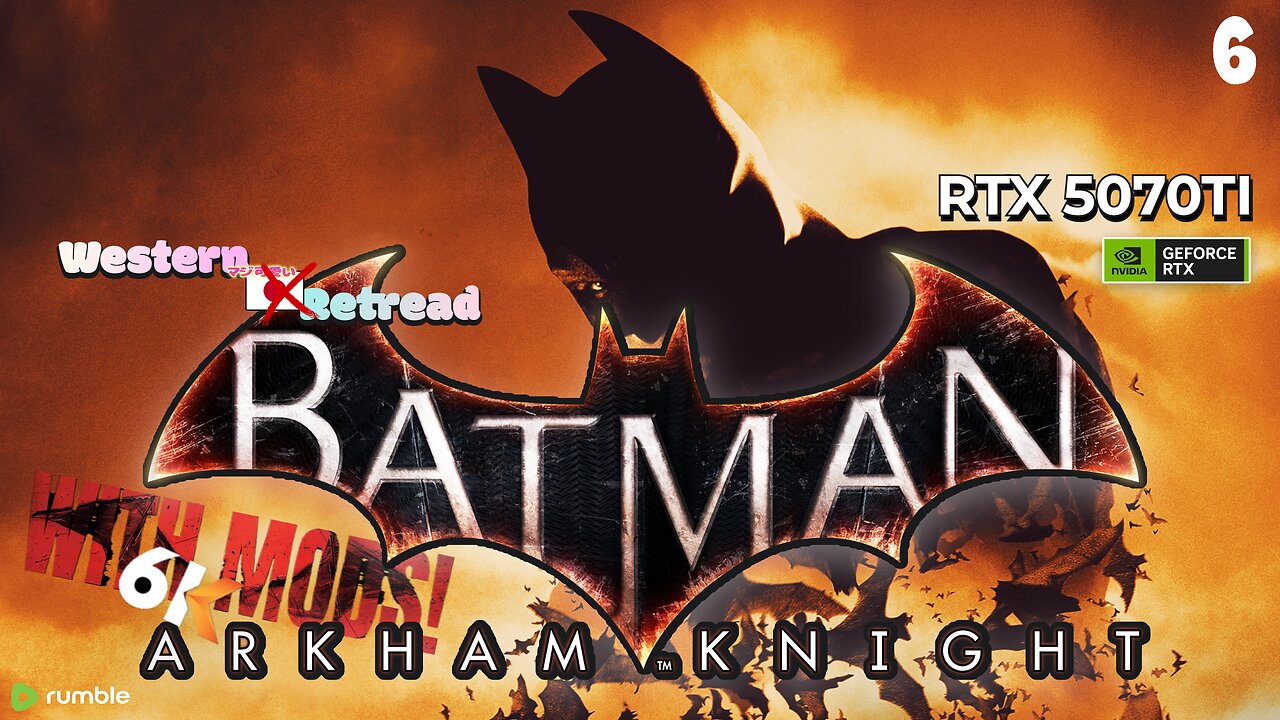 Batman Arkham Knight [6K Reshade Mods] Hardest Difficulty ⋆ Western Retread