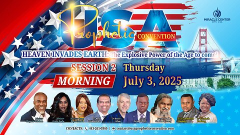 LIVE!🔥USA PROPHETIC CONVENTION 2025 - SESSION 2