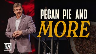 Pecan Pie and MORE