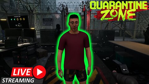 Live Streaming! Quarantine Zone The Last Check