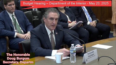 Budget Hearing – Department of the Interior - May 20, 2025