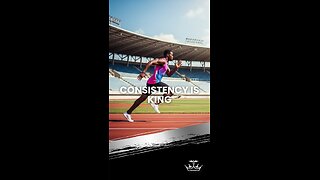 Consistency is King