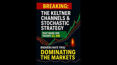 BREAKING: The Keltner Channels & Stochastic Strategy That Made One Trader $2.4M (Brokers HATE This)