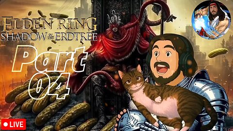 Elden Ring: Shadow of the Erdtree | First-Time Playthrough: Part 04