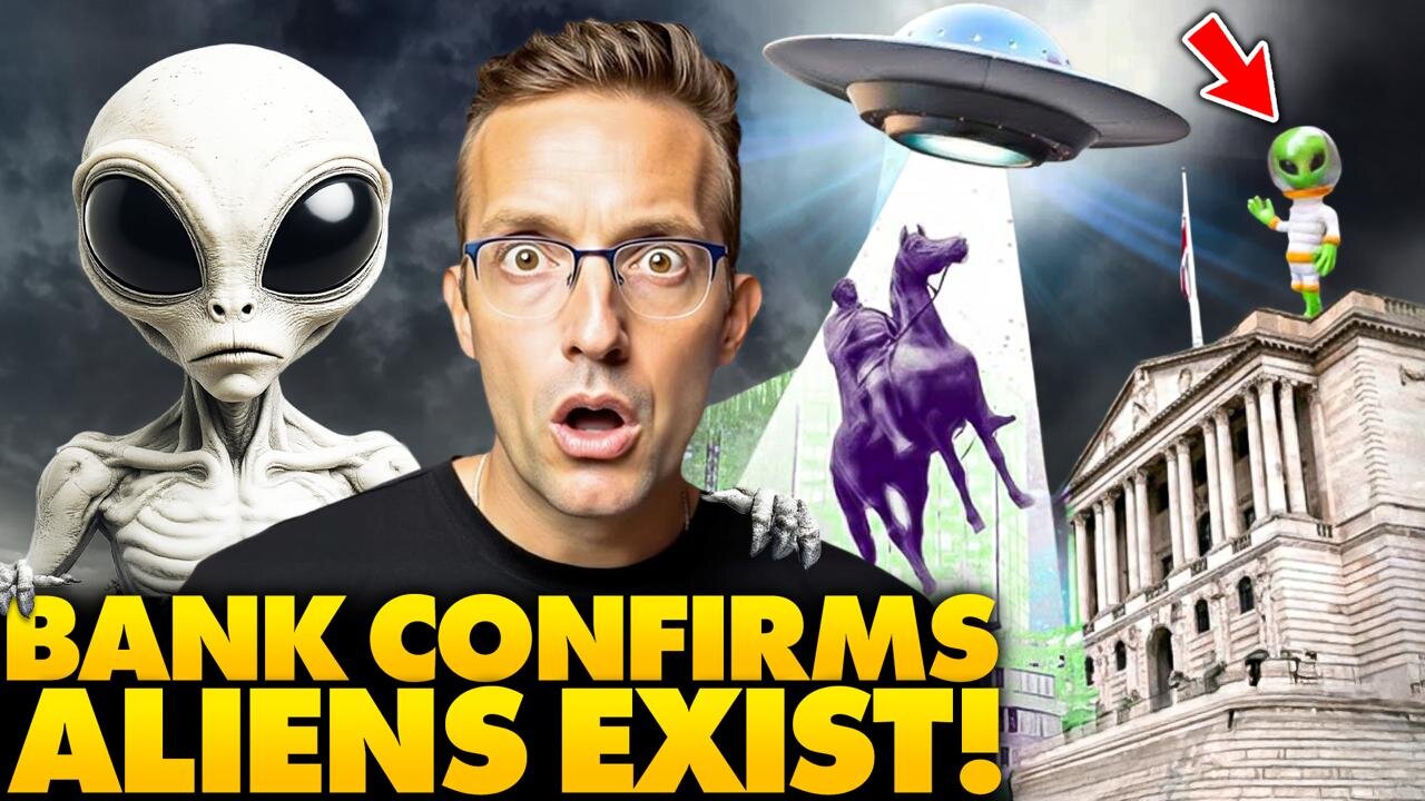 🚨PANIC: Bank Of England Announces PROOF of Aliens To Be Released, Will Cause Global Financial Crisis