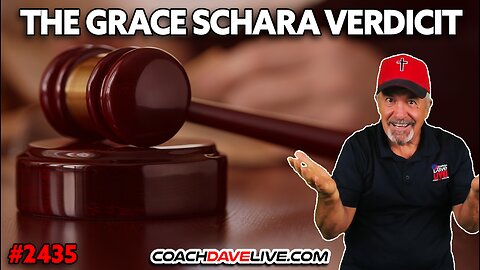 THE GRACE SCHARA VERDICT | 6-20-2025