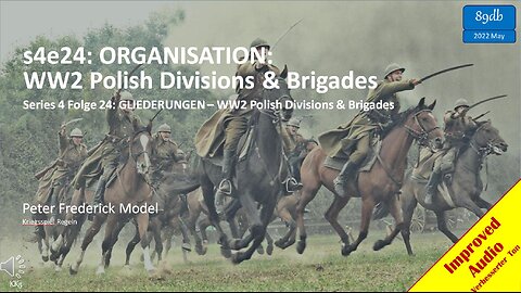 s4e24 ORGANISATION: WW2 Polish Divisions & Brigades