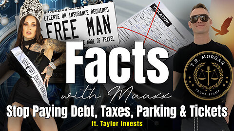 Facts with Maaxx - Ep 28 - Stop Paying Debt, Taxes, Parking & Tickets