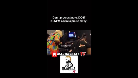 Do it now!!! 🕺🏾🙌🏾🕺🏾💃🏽💯🔥 #praisebreak #doitnow #majorscaletv
