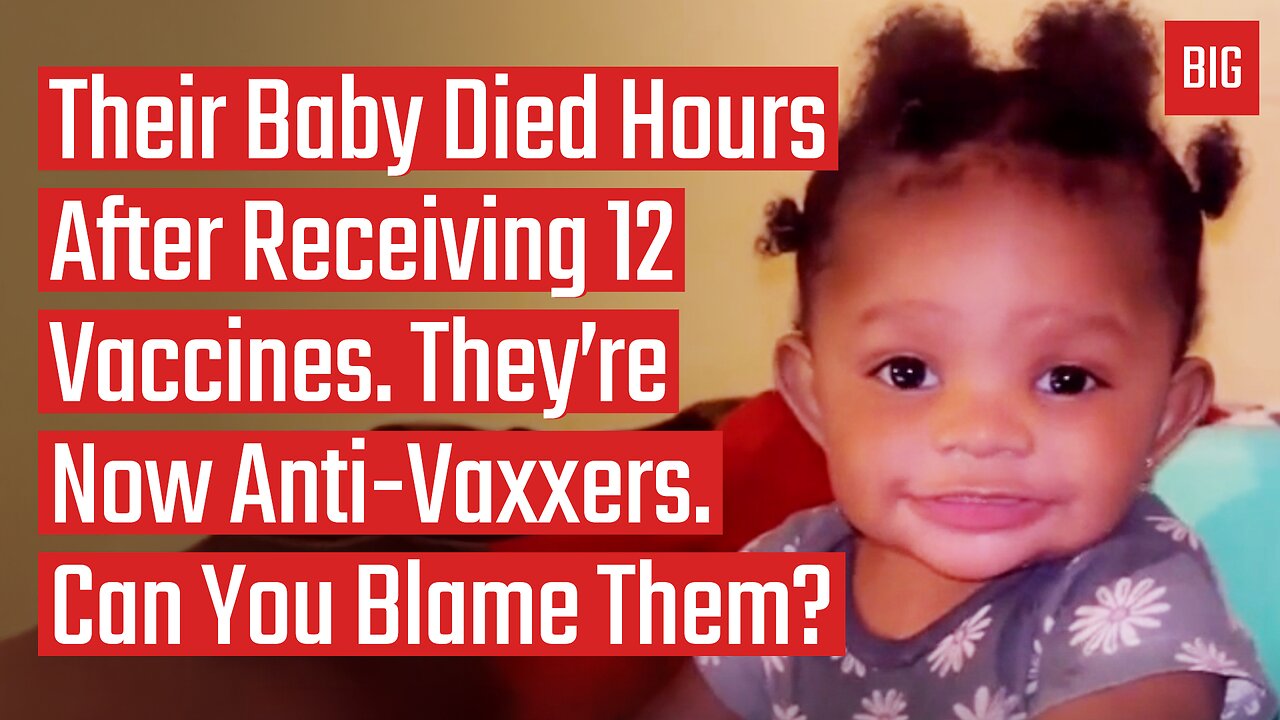 Their Baby Died Hours After Receiving 12 Vaccines. They’re Now Anti-Vaxxers. Can You Blame Them?