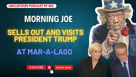 Trump Meeting at Mar-a-Lago Explained | Trump Hosts Morning Joe at Mar-a-Lago | Big Al - UncleCoon