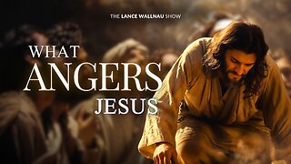 The One Thing That Provokes God's Wrath