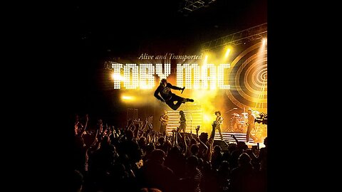TobyMac - Ignition (Alive & Transported)