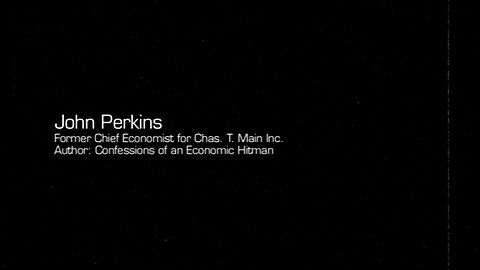 The Confessions of an Economic Hitman▮Zeitgeist: Addendum