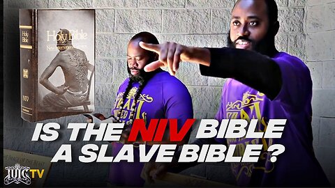 The NIV is Modern-day SLAVE Bible