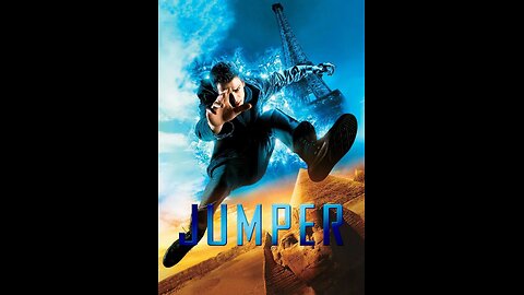 Jumper | Doug Limans Jumper Uncensored | 2008