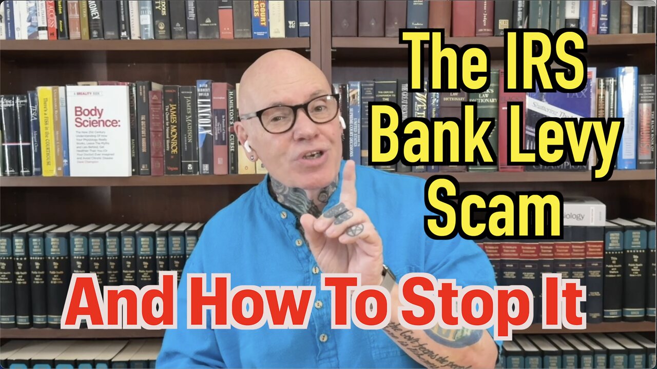 The IRS Bank Levy Scam (And How To Stop It!)