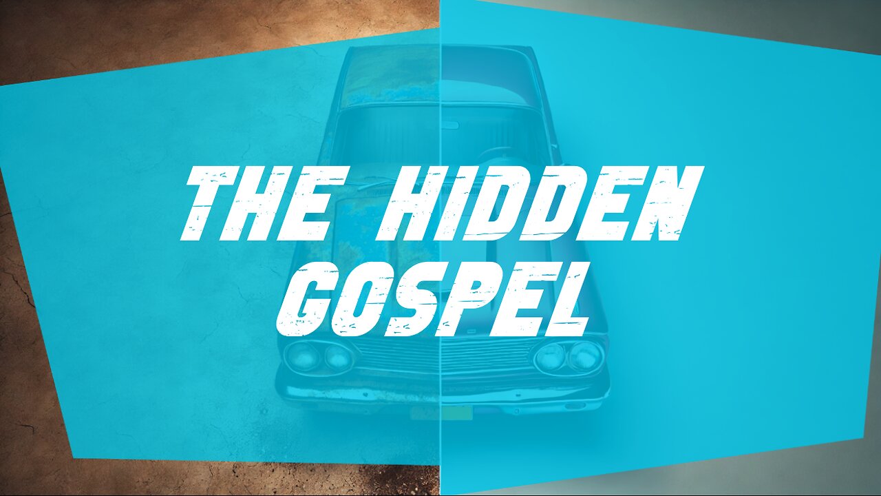 04-27-25 - The Hidden Gospel - Andrew Stensaas