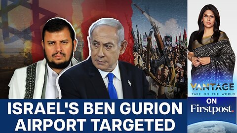 Houthis Target Israel_s Main Airport Amid Gaza War Escalation _ Vantage with Palki Sharma _ N18G