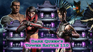 MK Mobile. Dark Queen's Tower Battle 110